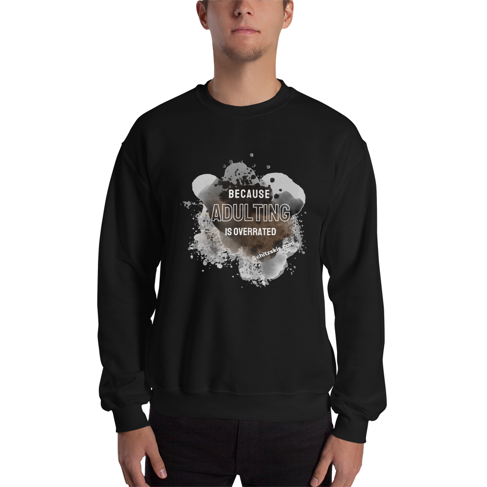 Adulting is Overrated Unisex Sweatshirt in Black Color front view on male model
