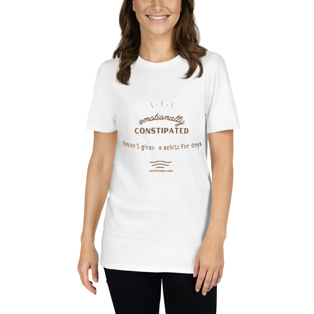 Emotionally Constipated Short-Sleeve Unisex T-Shirt